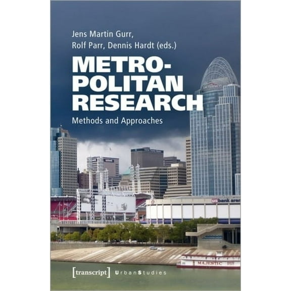 Urban Studies Metropolitan Research: Methods and Approaches, (Paperback)