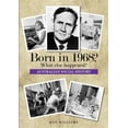 thumbnail image 1 of Pre-Owned Born in 19xx? What Else Happened?: Born in 1968? What else happened? (Paperback), 1 of 1
