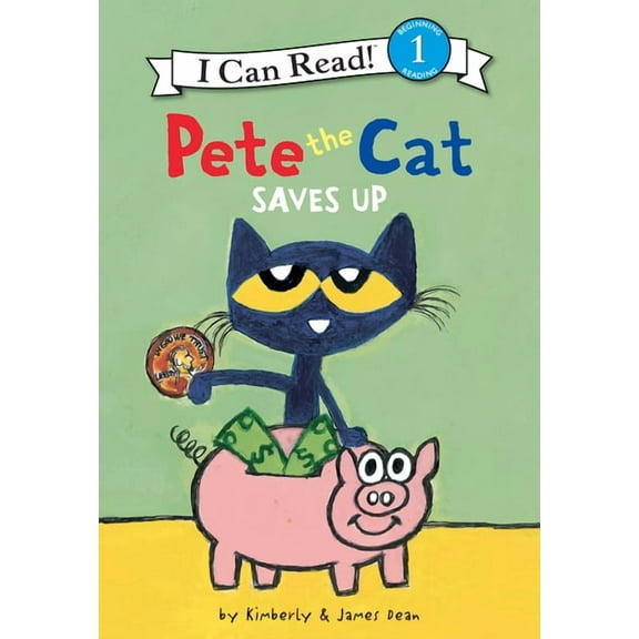 Pete the Cat Pete the Cat Saves Up, (Hardcover)