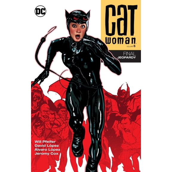 Catwoman, Volume 6: Final Jeopardy (Paperback)