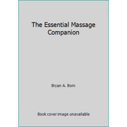 The Essential Massage Companion, Used [Hardcover]