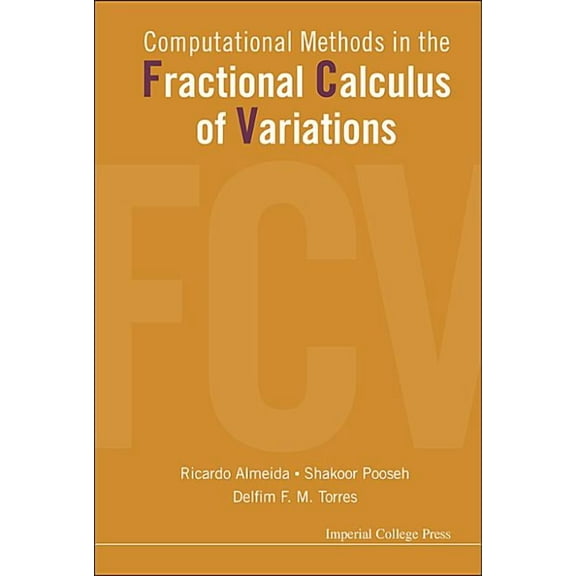 Computational Method in the Fractional Calculus of Variation, (Hardcover)