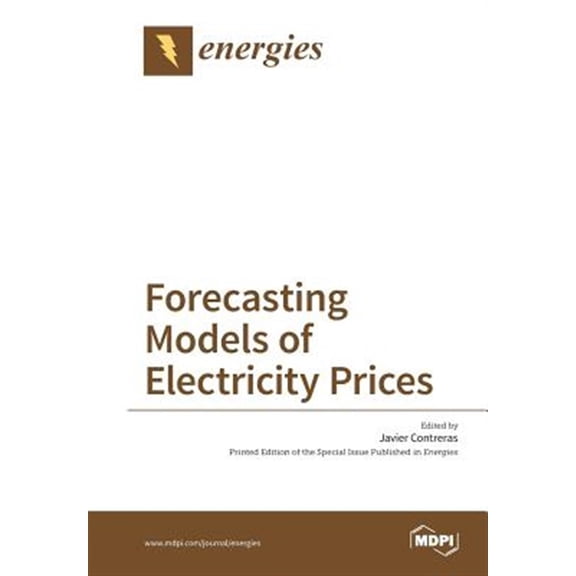 Pre-Owned Forecasting Models of Electricity Prices (Paperback)