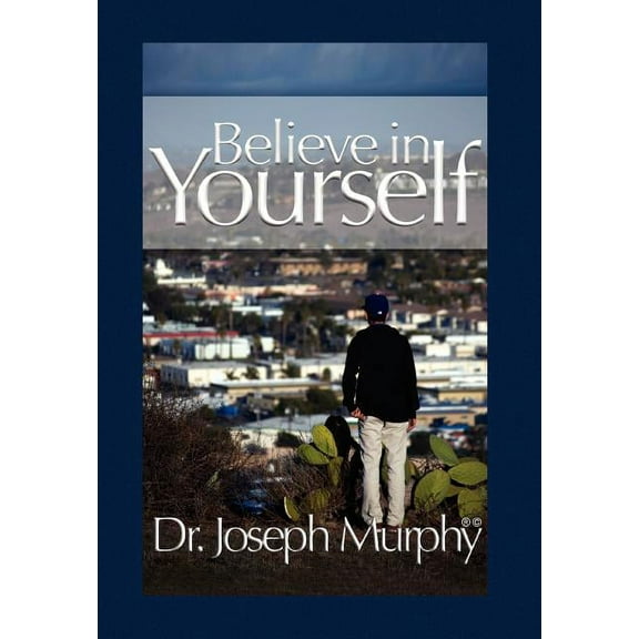 Believe in Yourself (Hardcover)