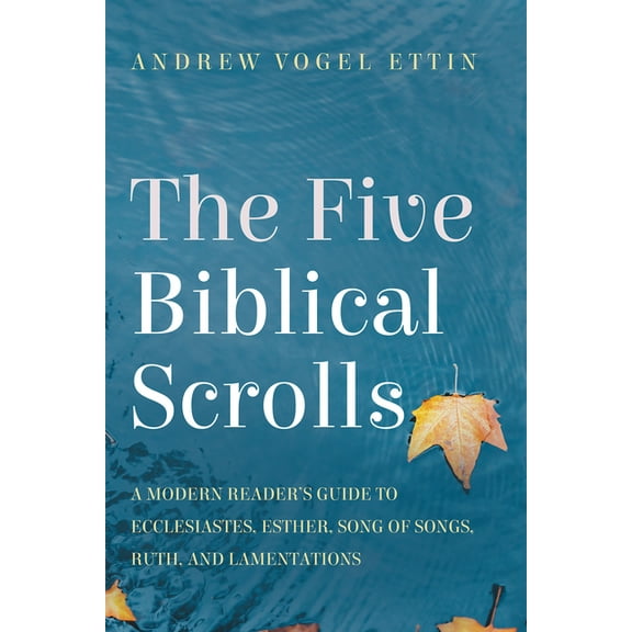 The Five Biblical Scrolls, (Paperback)