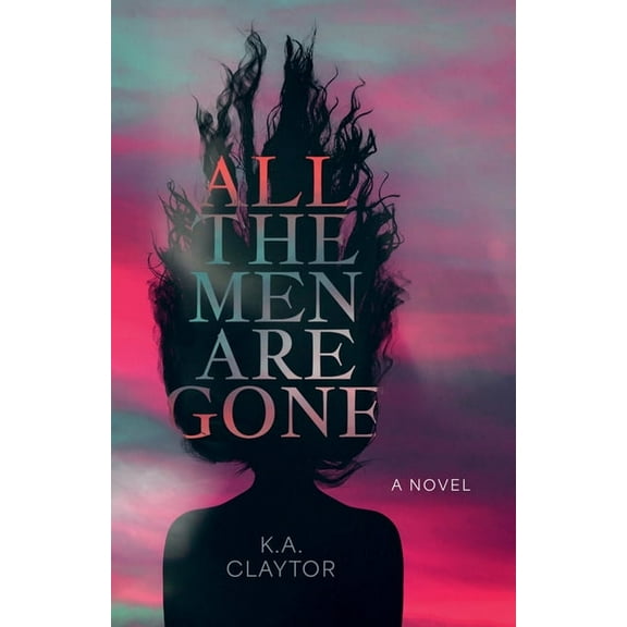 All the Men Are Gone, (Paperback)