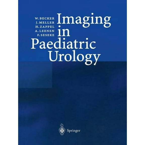 Imaging in Paediatric Urology, (Paperback)