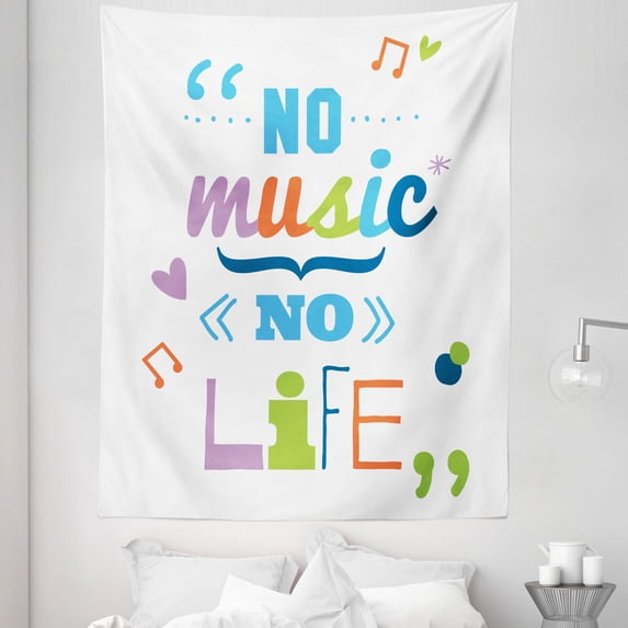 Saying Tapestry, No Music, No Life Fun Cheering Saying Musical Key Doodles Style Art Print, Fabric Wall Hanging Decor for Bedroom Living Room Dorm, 5 Sizes, Multicolor, by Ambesonne