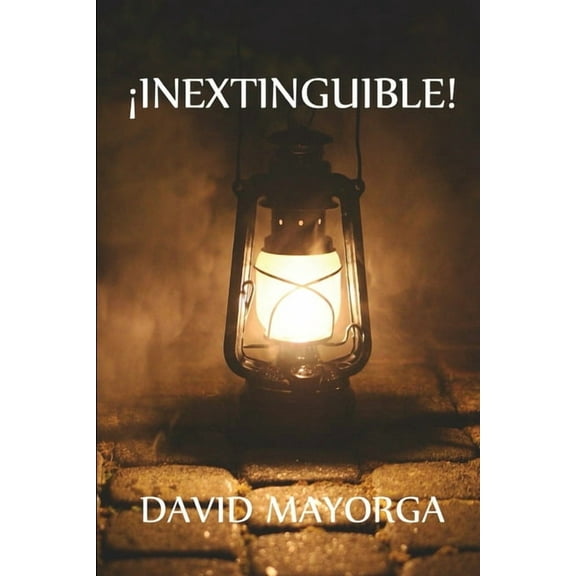 ¡Inextinguible! (Paperback)