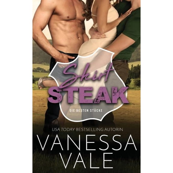 Die Besten Stücke Skirt Steak: Deutsche Übersetzung, Book 5, (Paperback)