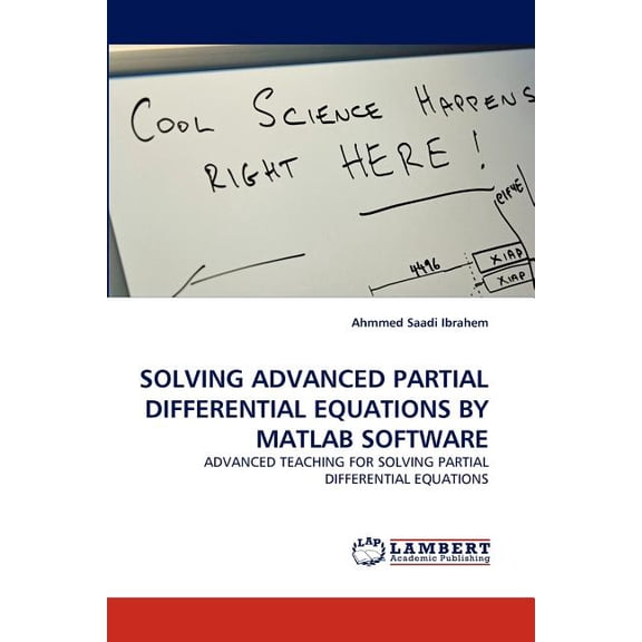 Solving Advanced Partial Differential Equations by MATLAB Software (Paperback)