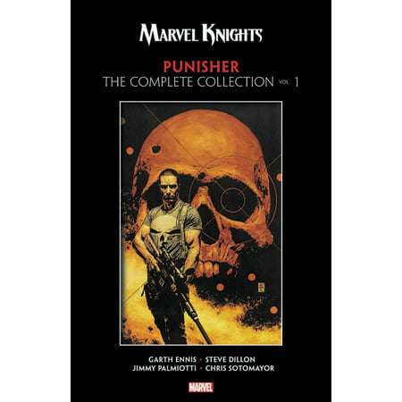 Marvel Knights Punisher by Garth Ennis: The Complete Collection Vol. (Garth Ennis Best Comics)