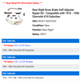 thumbnail image 2 of Rear Right Drum Brake Self Adjuster Repair Kit - Compatible with 1976 - 1986 Chevy K10 Suburban 1977 1978 1979 1980 1981 1982 1983 1984 1985, 2 of 2
