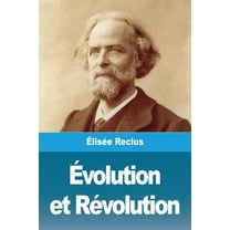 Ãvolution et RÃ©volution, (Paperback)