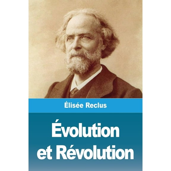 Ãvolution et RÃ©volution, (Paperback)