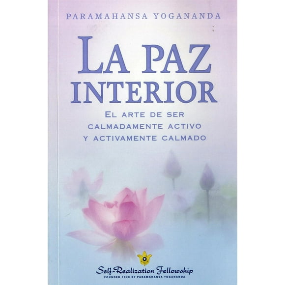 La paz interior: El arte de ser calmadamente activo y activ Blanco