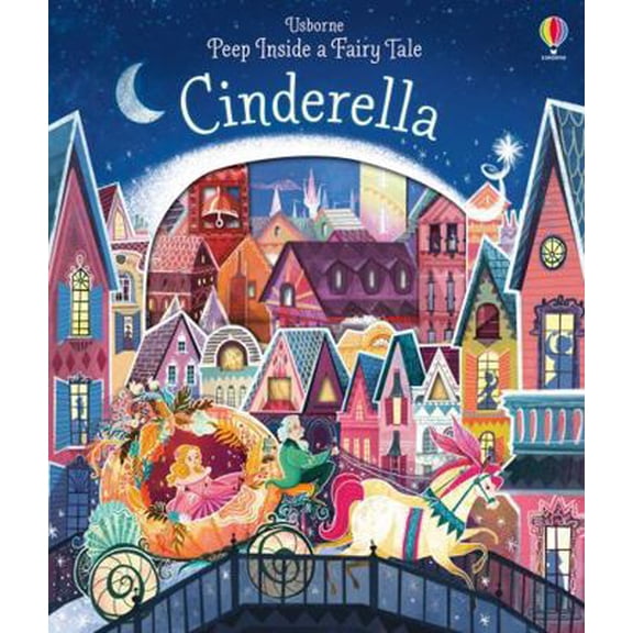 Pre-Owned Peep Inside a Fairy Tale Cinderella (Paperback) 1409599116 9781409599111