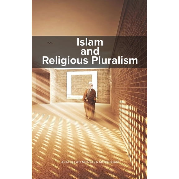 Islam and Religious Pluralism, (Paperback)