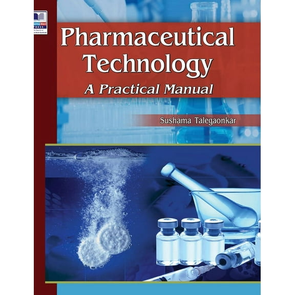 Pharmaceutical Technology: A Practical Manual (Hardcover)