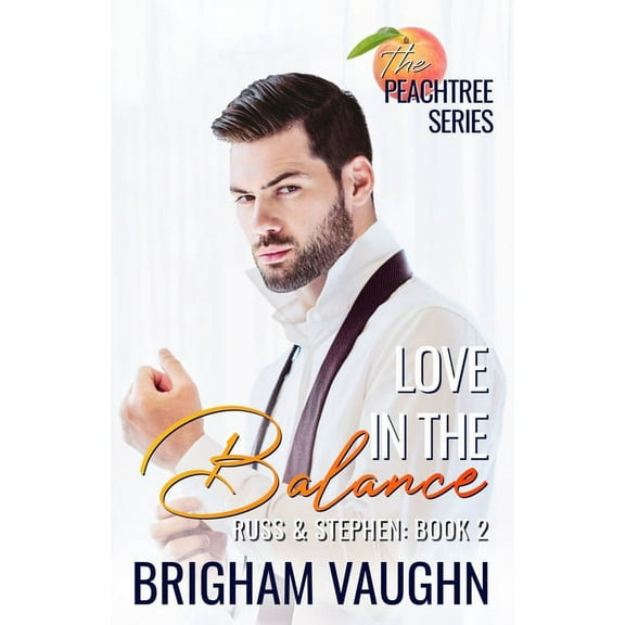 The Peachtree: Love in the Balance (Series #2) (Paperback)
