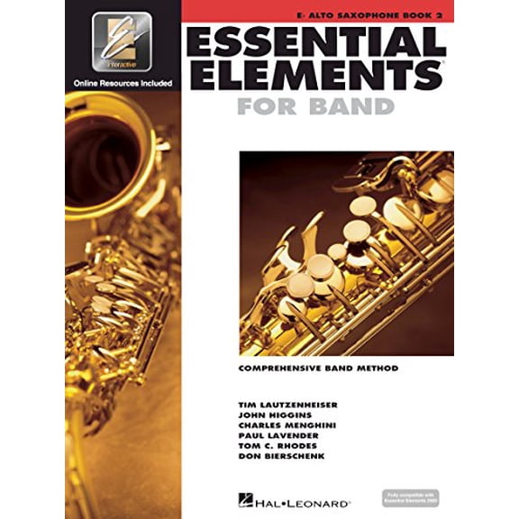 Pre-Owned Essential Elements for Band Eb Alto Saxophone - Book 2 with Eei (Book/Online Audio) [With CD (Audio)] (Paperback) 0634012916 9780634012914