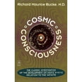thumbnail image 2 of Pre-Owned Cosmic Consciousness: A Study in the Evolution of the Human Mind (Paperback) 0140193375 9780140193374, 2 of 2