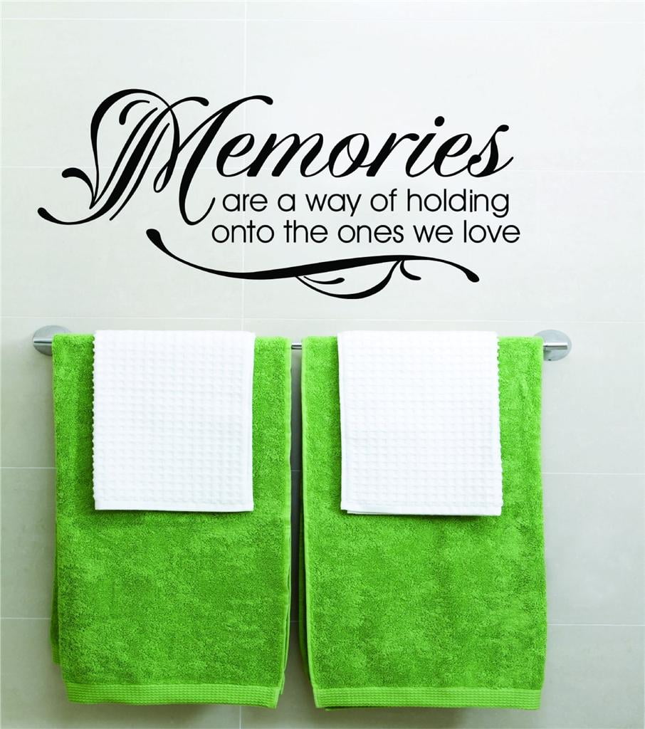 Do It Yourself Wall Decal Sticker Memories Are A Way Of Holding Boys