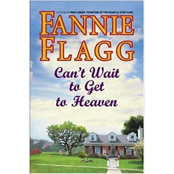 Can't Wait to Get to Heaven