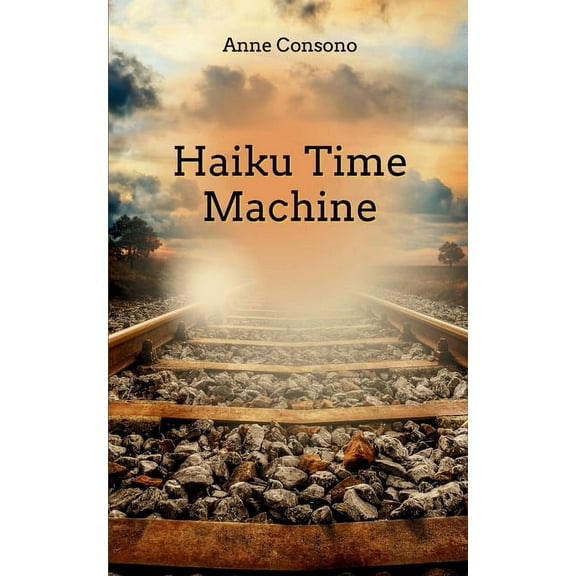 Haiku Time Machine, (Paperback)