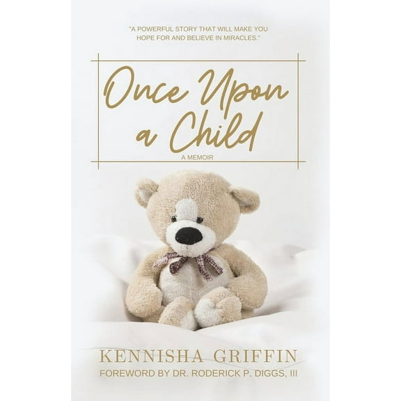 Once Upon A Child: Finding Grace after a Pregnancy Loss, (Paperback)