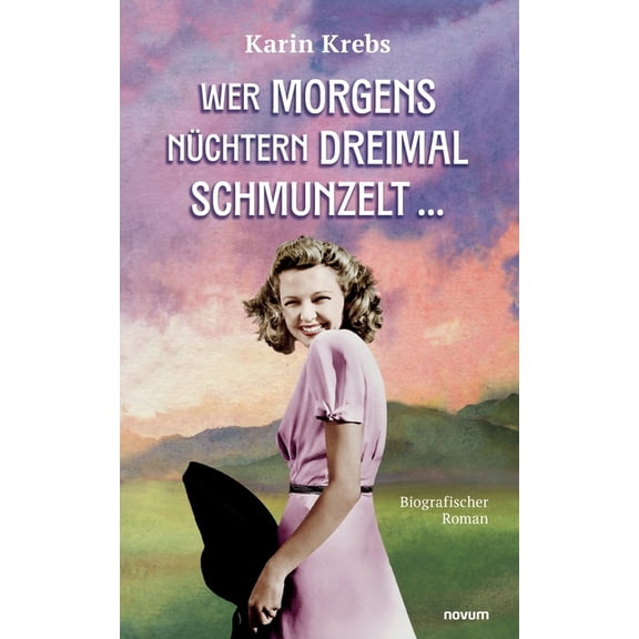 Wer morgens nüchtern dreimal schmunzelt ..., (Paperback)
