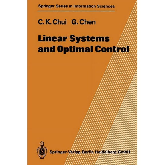 Springer Information Sciences Linear Systems and Optimal Control, Book 18, (Paperback)