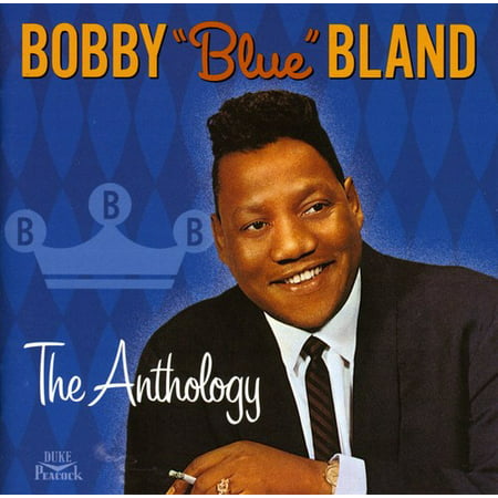 The Anthology (CD) (The Best Of Bobby Blue Bland)