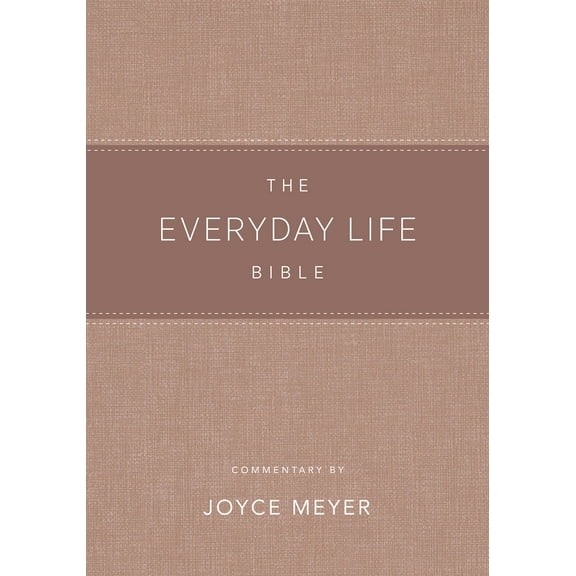 The Everyday Life Bible Blush LeatherLuxe® : The Power of God's Word for Everyday Living (Hardcover)