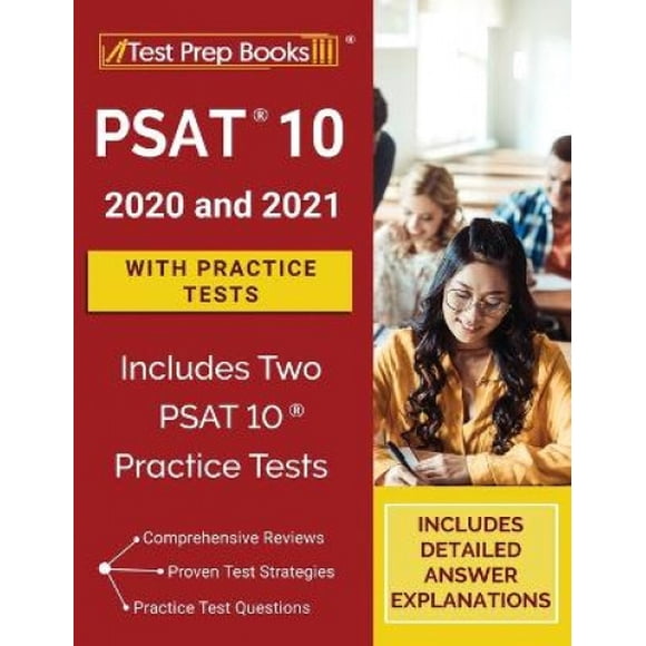 PSAT 10 Prep 2020 and 2021 with Practice Tests [Includes Two PSAT 10 Practice Tests]