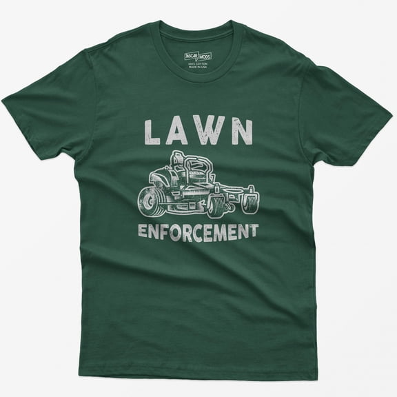 Funny Lawn Enforcement T-Shirt: Gardener Dad Gift