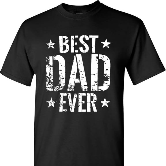 PAYEAH Best Dad Ever T-S1Hirt Gift For Dad Father's Day Gift S1Hirt Gift Single Piece100% Cotton