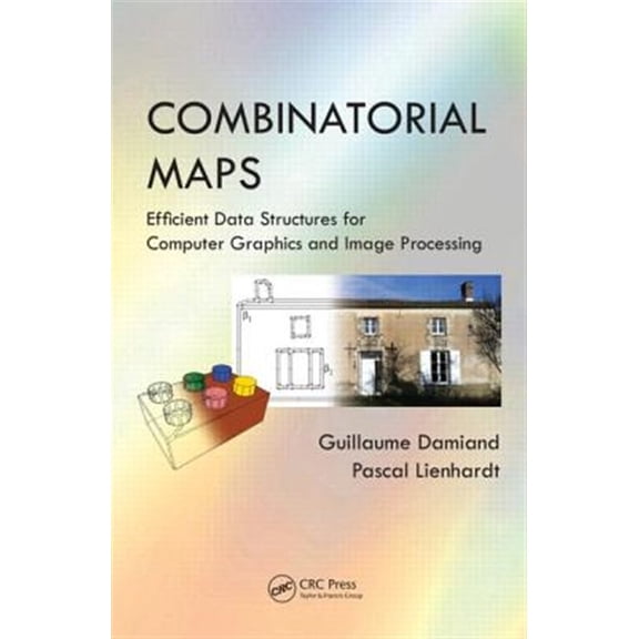 Pre-Owned Combinatorial Maps: Efficient Data Structures for Computer Graphics and Image Processing (Hardcover)