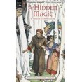 thumbnail image 1 of Pre-Owned A Hidden Magic (Paperback) 0152012001 9780152012007, 1 of 1