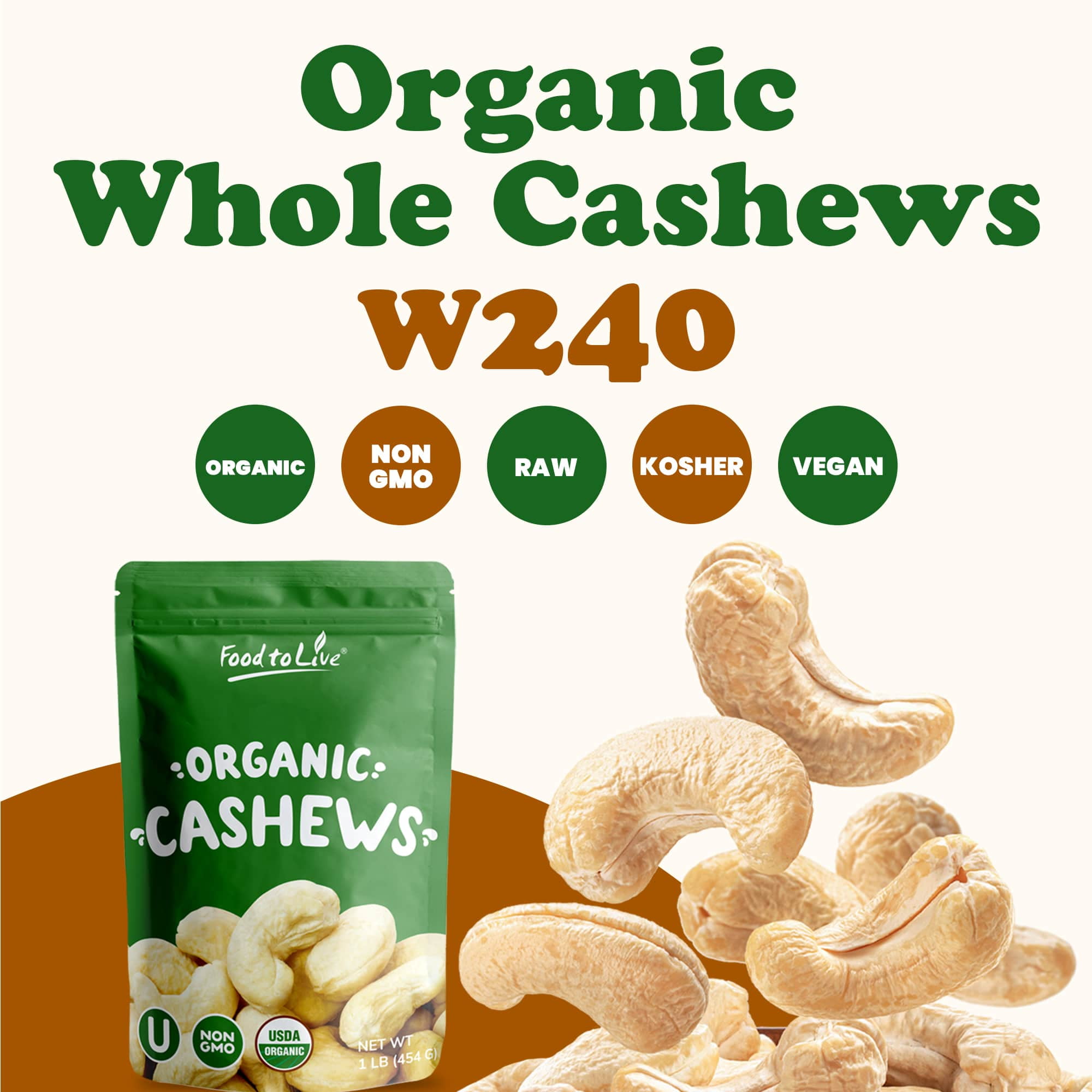 Organic Whole Large Cashews W240, 4 Pounds — Non-GMO, Raw, Kosher, Vegan — by Food to Live