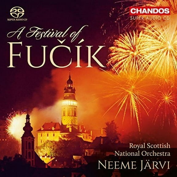 Fucik / Royal National Scottish Orchestra / Jarvi - Festival of Fucik - Music & Performance - SACD