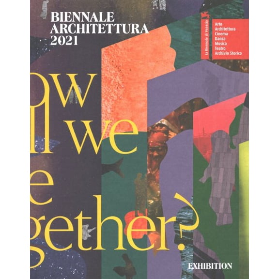 Pre-Owned Biennale Architettura 2021: How Will We Live Together? (Paperback)