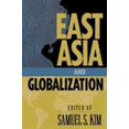 thumbnail image 1 of Pre-Owned East Asia and Globalization (Paperback) 0742509362 9780742509368, 1 of 1