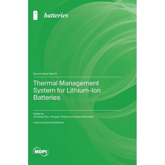 Thermal Management System for Lithium-Ion Batteries, (Hardcover)