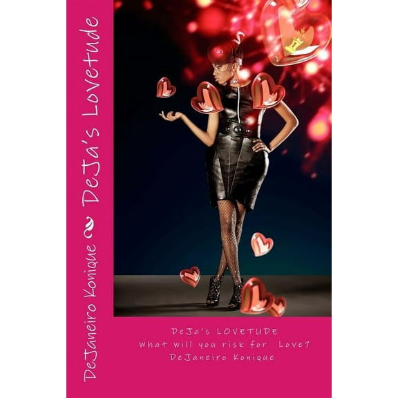 DeJa's Lovetude, (Paperback)