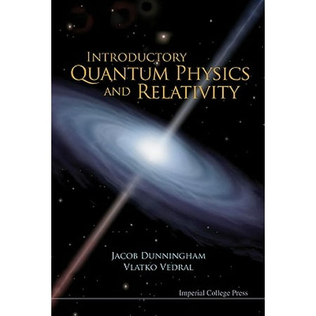 Introductory Quantum Physics and Relativity (Best Colleges For Quantum Physics)