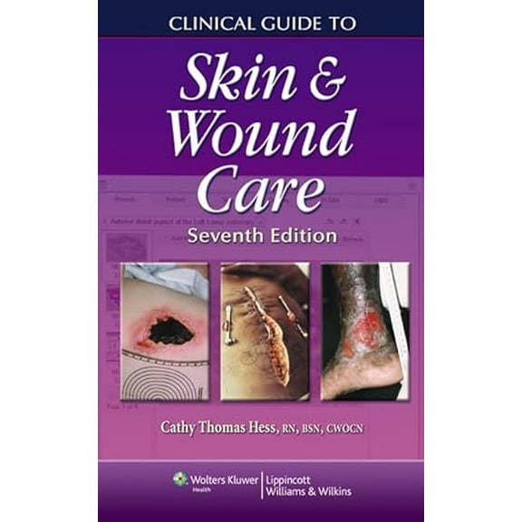 Pre-Owned Clinical Guide to Skin & Wound Care (Spiral-bound) 1609136799 9781609136796
