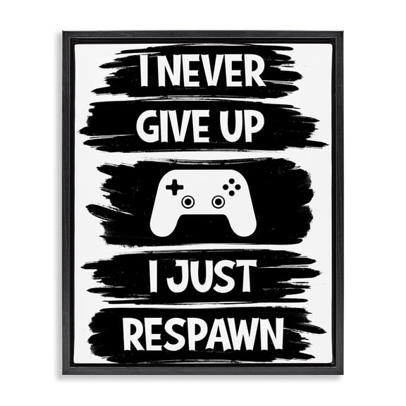 Stupell Industries Contemporary Never Give Up Just Respawn Black Floating Frame Canvas Art, 17 x 21, by Marcus Prime