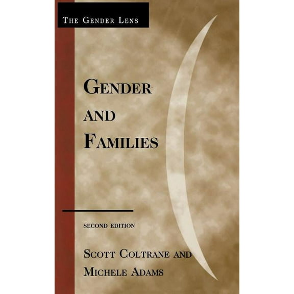 Gender Lens Gender and Families, (Hardcover)