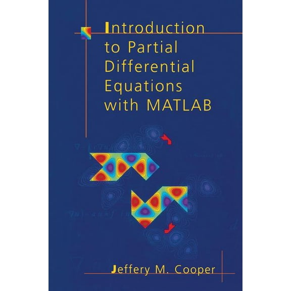 Applied and Numerical Harmonic Analysis Introduction to Partial Differential Equations with MATLAB, (Paperback)